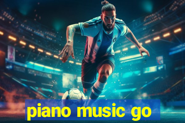 piano music go-jogos edm piano